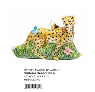 SPOTTED MAJESTY ORNAMENT